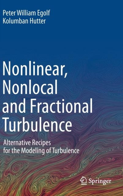 Nonlinear, Nonlocal and Fractional Turbulence