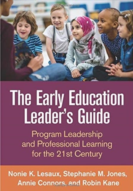 The Early Education Leader''s Guide