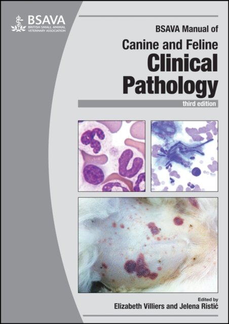 BSAVA Manual of Canine and Feline Clinical Pathology, 3e