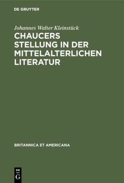 Chaucers Stellung in Der Mittelalterlichen Literatur