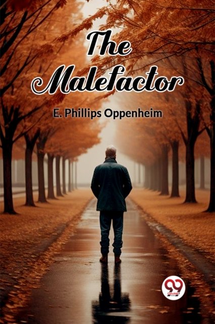 The Malefactor (Edition2024)