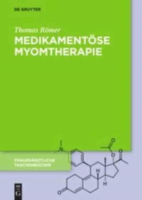 Medikamentose Myomtherapie