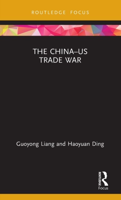 The China–US Trade War