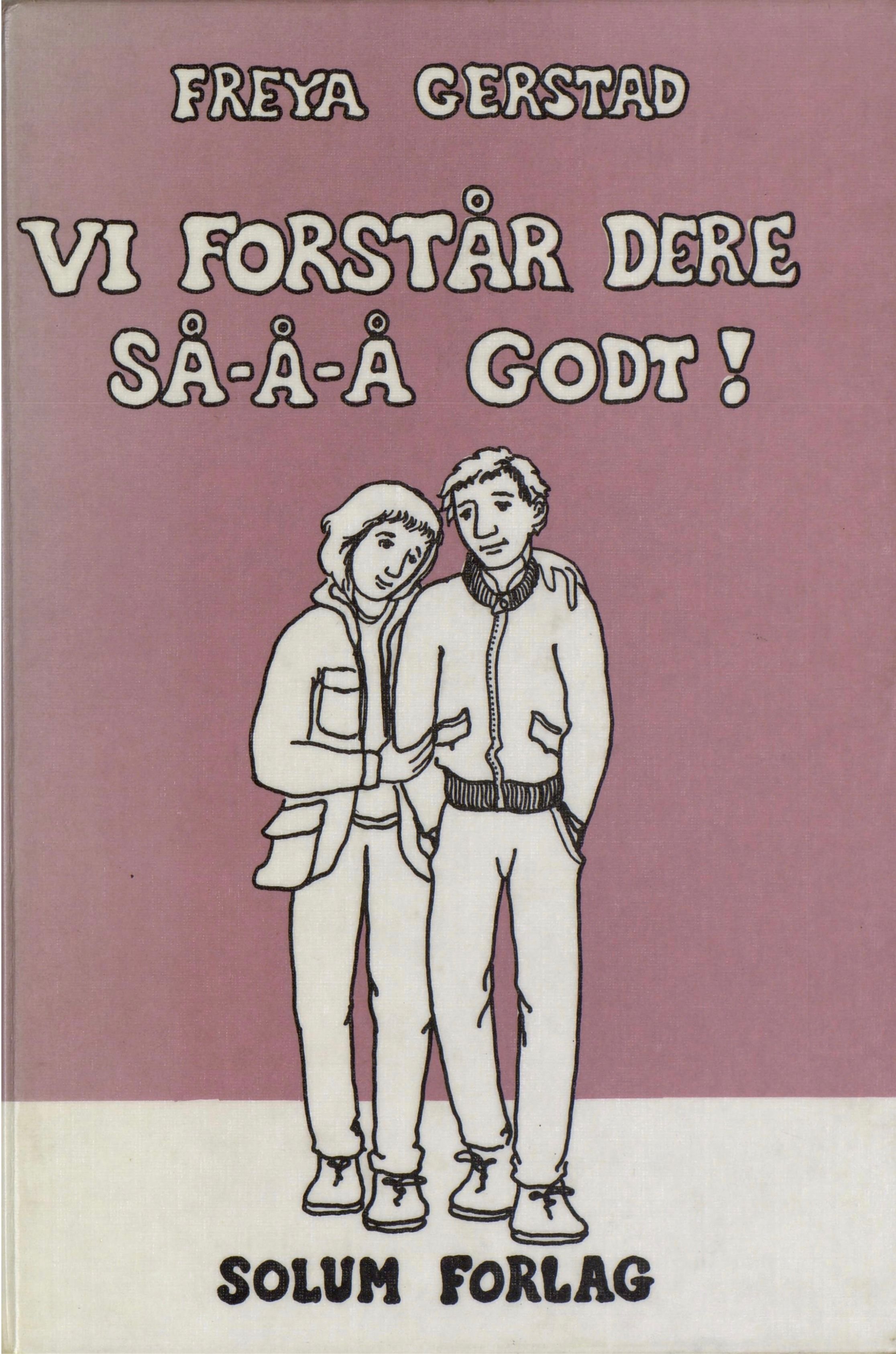 Vi forstår dere så-å-å godt - hørespill