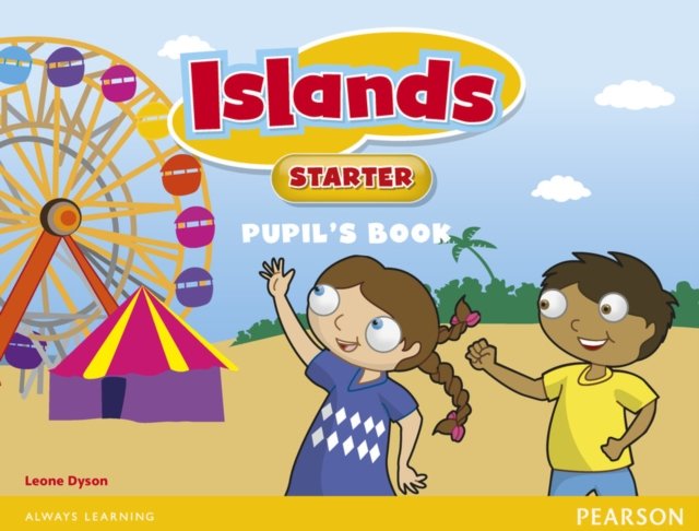 Islands Starter Pupil''s Book
