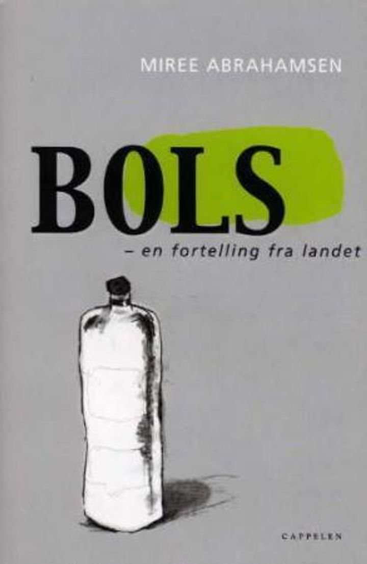 Bols - en fortelling fra landet