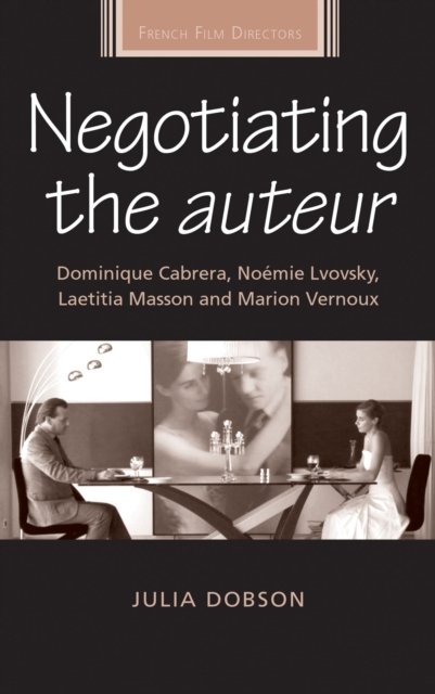 Negotiating the Auteur