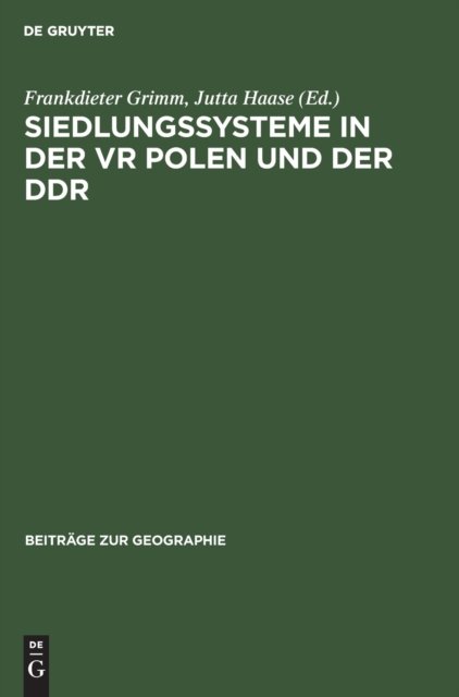 Siedlungssysteme in Der VR Polen Und Der DDR