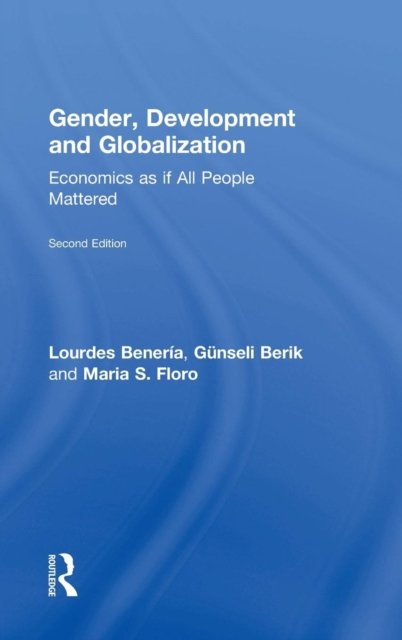Gender, Development and Globalization
