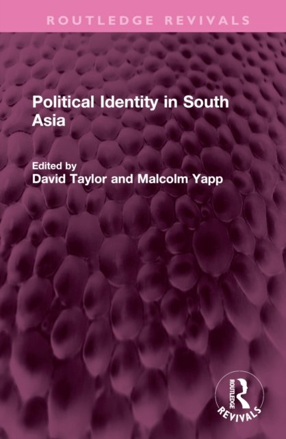 Political Identity in South Asia