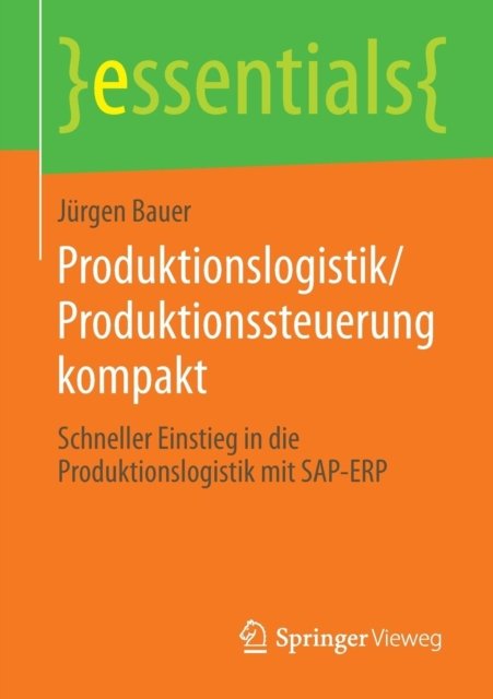 Produktionslogistik/Produktionssteuerung kompakt