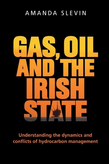 Gas, oil and the Irish state