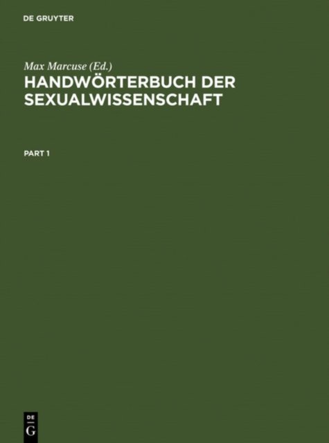 Handworterbuch Der Sexualwissenschaft