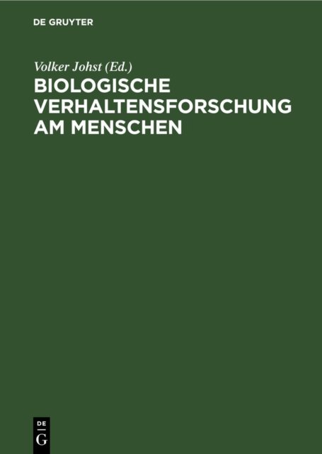Biologische Verhaltensforschung Am Menschen