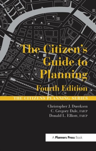 The Citizen''s Guide to Planning