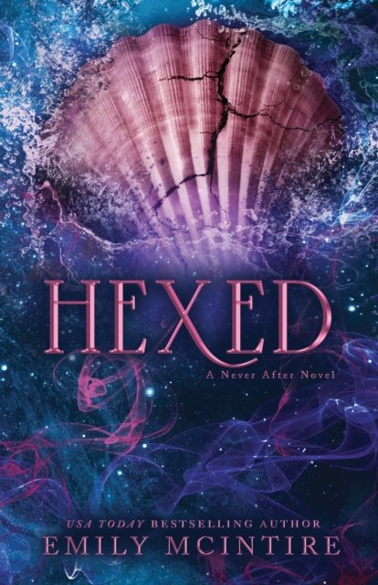 Hexed av Emily McIntire