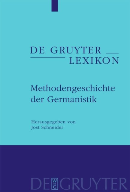 Methodengeschichte Der Germanistik