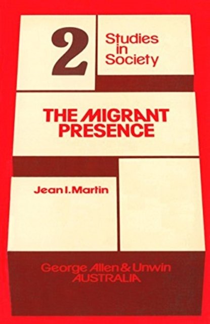 The Migrant Presence