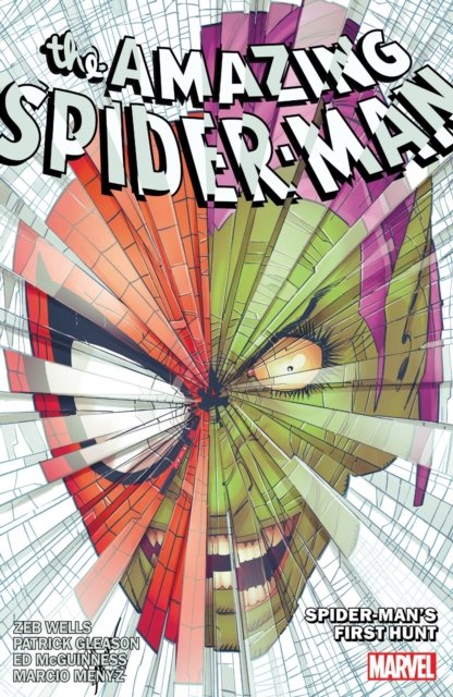 Amazing Spider-Man By Zeb Wells Vol. 8: Spider-Man''s First Hunt