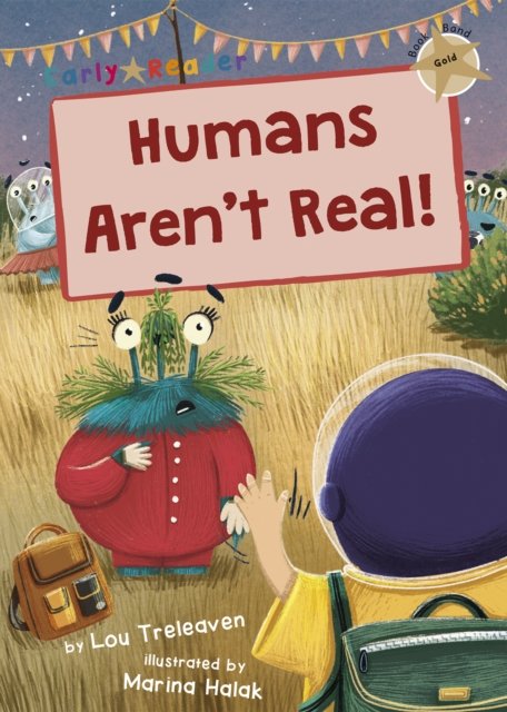 Humans Aren't Real!