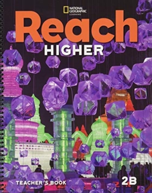 Reach Higher 2B: Teacher''s Book