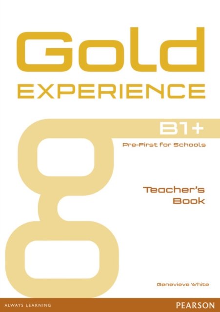 Gold Experience B1+ Teacher''s Book