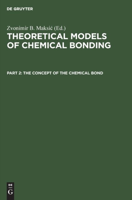 The Concept of the Chemical Bond