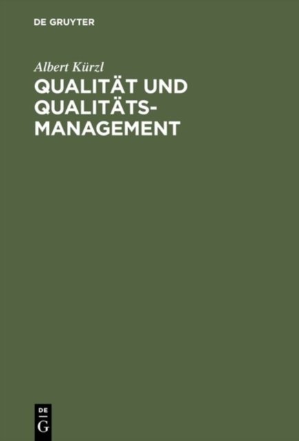 Qualitat Und Qualitats-Management