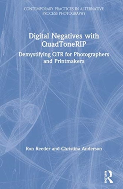 Digital Negatives with QuadToneRIP