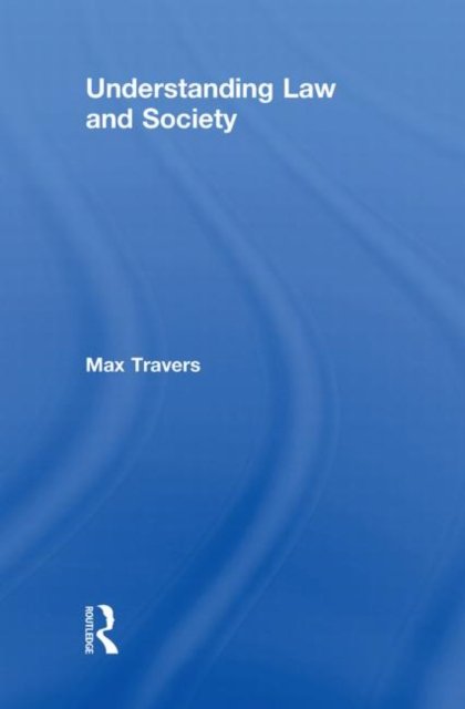 Understanding Law and Society