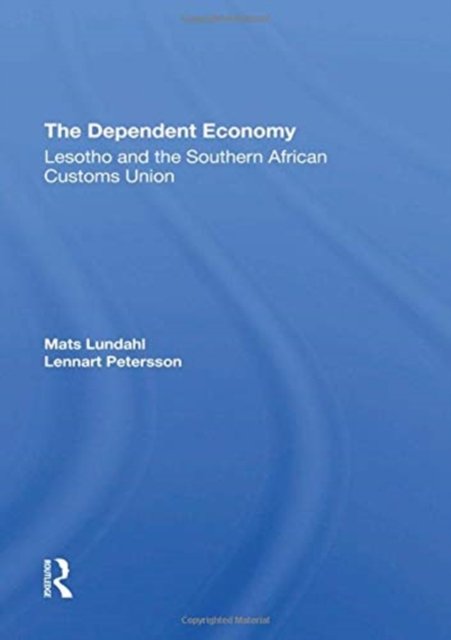 The Dependent Economy