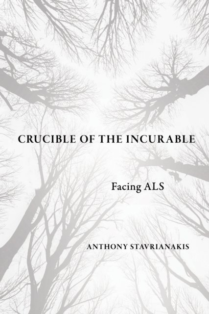 Crucible of the Incurable