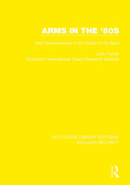 Arms in the ''80s