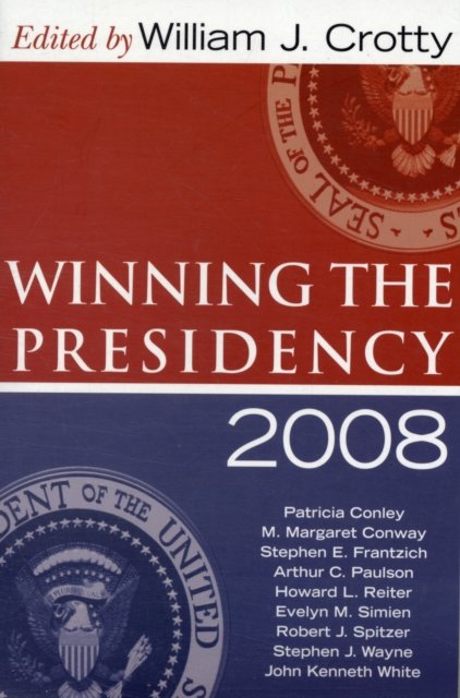 Winning the Presidency 2008