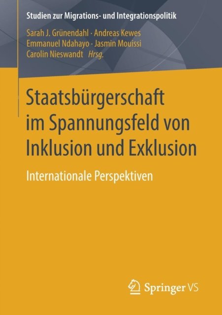 Staatsburgerschaft im Spannungsfeld von Inklusion und Exklusion
