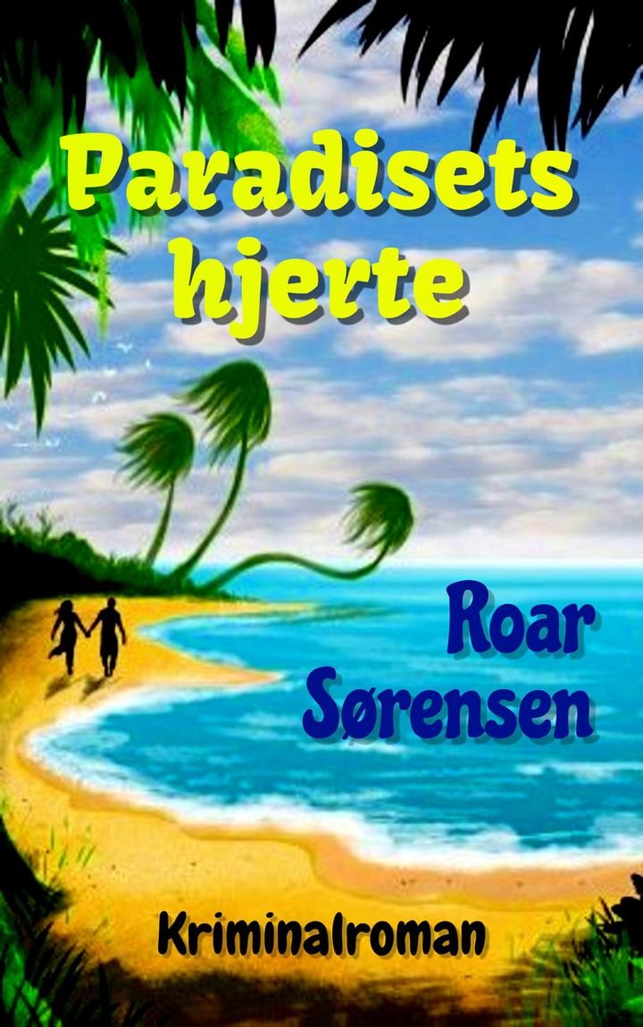 Paradisets hjerte - kriminalroman