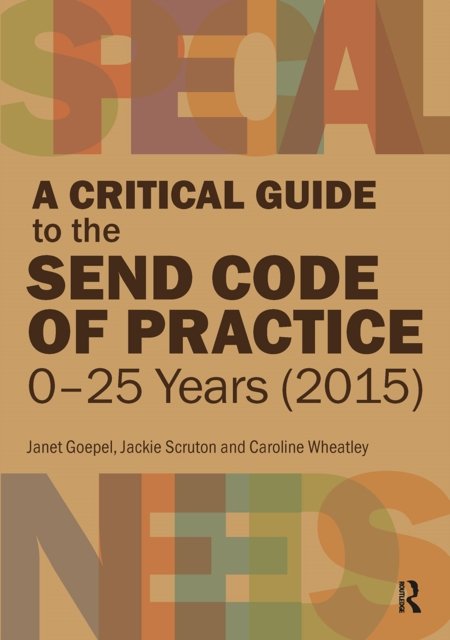 A Critical Guide to the Send Code of Practice 2015
