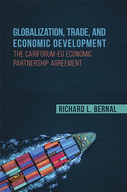 Globalization, Trade, and Economic Development