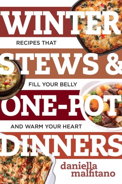 Winter Stews & One-Pot Dinners
