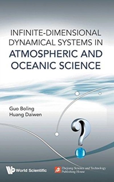 Infinite-dimensional Dynamical Systems In Atmospheric And Oceanic Science