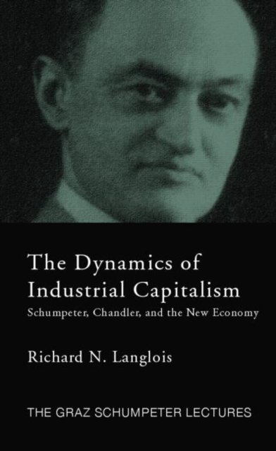 The Dynamics of Industrial Capitalism