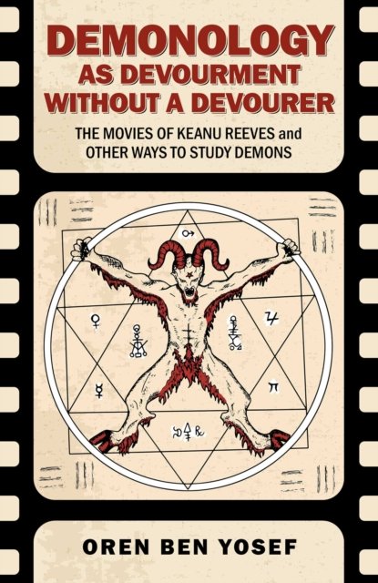 Demonology as Devourment Without a Devourer