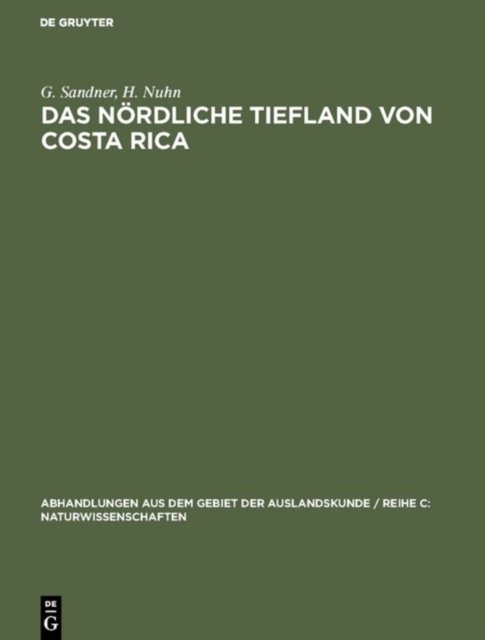 Das nordliche Tiefland von Costa Rica