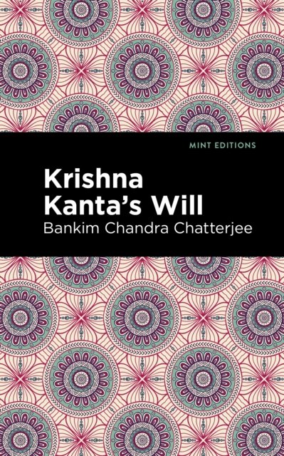 Krishna Kanta''s Will