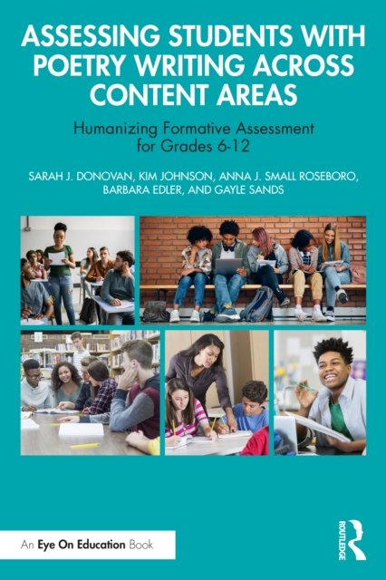 Assessing Students with Poetry Writing Across Content Areas