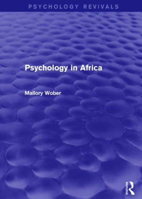 Psychology in Africa (Psychology Revivals)