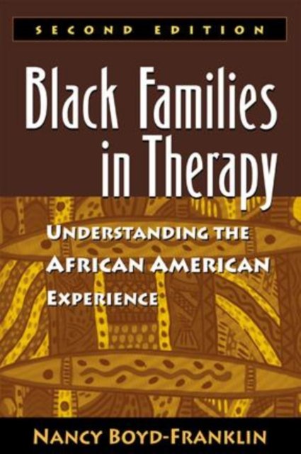 Black Families in Therapy, Second Edition