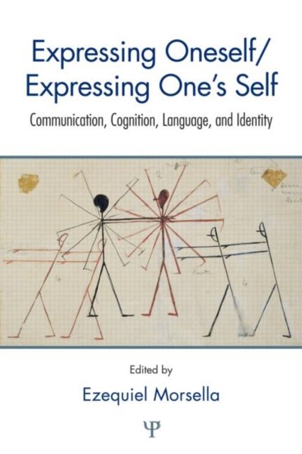 Expressing Oneself / Expressing One''s Self