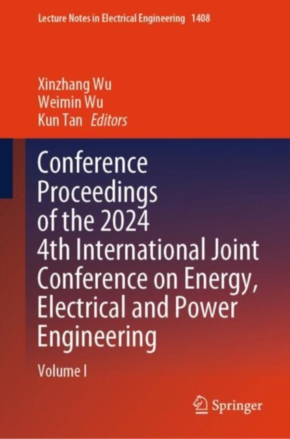 Conference Proceedings of the 2023 3rd International Joint Conference on Energy, Electrical and Power Engineering