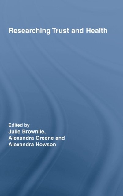 Researching Trust and Health